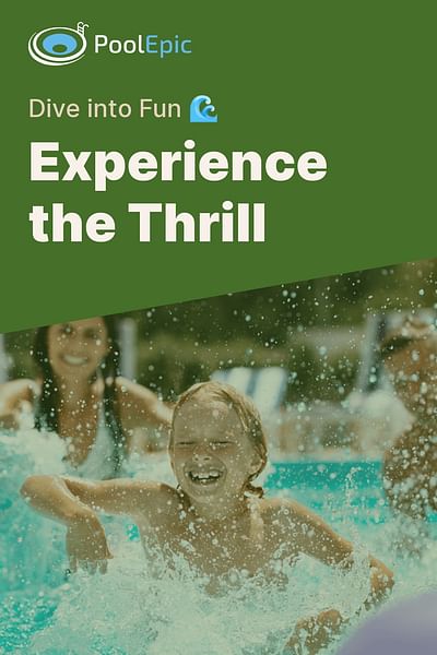 Experience the Thrill - Dive into Fun 🌊